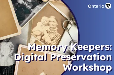 Memory Keepers: Digital Preservation Workshop